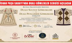 İshak Paşa Sarayı’nda dualı gömlekler sergilenecek