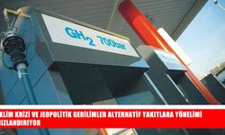 İklim krizi ve jeopolitik gerilimler alternatif yakıtlara ilgiyi artırıyor