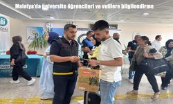 Malatya'da üniversite öğrencileri ve velilere bilgilendirme