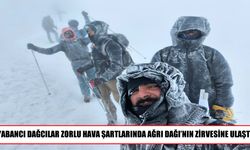 Yabancı Dağcılar Zorlu Hava Şartlarına Rağmen Ağrı Dağı Zirvesine Ulaştı