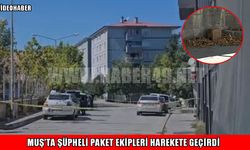 Muş’ta şüpheli paket paniği