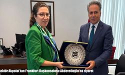 Rektör Akpolat’tan Frankfurt Başkonsolosu Akdevelioğlu’na ziyaret