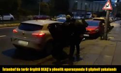 İstanbul’da eş zamanlı DEAŞ operasyonu: 6 gözaltı