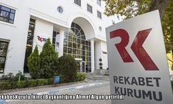 Rekabet Kurulu İkinci Başkanlığına Ahmet Algan getirildi