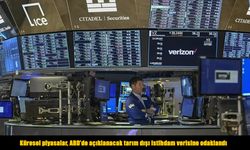 Küresel piyasalar ABD istihdam verisine kilitlendi