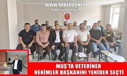Muş Veteriner Hekimler Odası Başkanı Belik güven tazeledi
