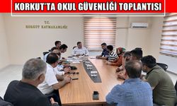 Korkut Kaymakamlığı’ndan yeni eğitim dönemi öncesi okul güvenliği toplantısı