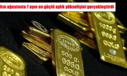 Altın Ağustosta rekor performans gösterdi: 7 ayın en güçlü yükselişi