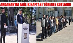 Ardahan’da 39. Ahilik Kültürü Haftası törenle kutlandı