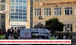 Manisa’daki okul saldırısında yeni ayrıntılar ortaya çıktı
