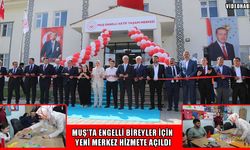 Bakan Göktaş Muş’ta Engelli Aktif Yaşam Merkezi’nin açılışını gerçekleştirdi