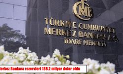 Merkez Bankası rezervleri 188,2 milyar dolar oldu