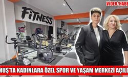Muş’ta kadınlara özel yeni spor kompleksi