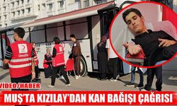 Muş’ta kan bağışı çağrısı: Bir ünite kan 3 hayat kurtarıyor!