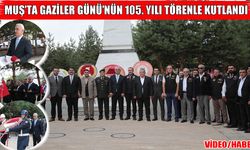 Muş’ta Gaziler Günü’nün 105. yılı törenle kutlandı