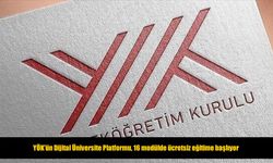 YÖK’ün Dijital Üniversite Platformu’nda ücretsiz eğitim fırsatı