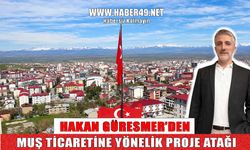 Muş TSO 6. Grup adayı Hakan Güresmer’den esnafın kaderini değiştirecek proje atağı!