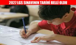 2027 LGS Sınavının Tarihi Belli Oldu