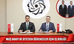 Bursa Muş Eğitim Vakfı ve Bursa Teknik Üniversitesi’nden gençlere burs müjdesi