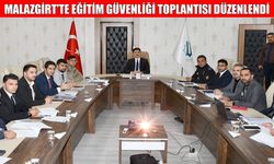 Malazgirt’te okul güvenliği masaya yatırıldı