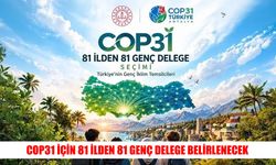 COP31’de gençlerin sesi 81 ilden yükselecek