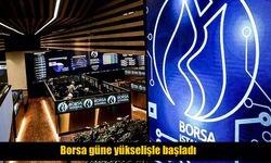 Borsa güne pozitif başladı