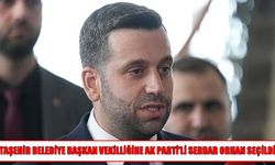 Ataşehir’de başkan vekili Serdar Orhan oldu