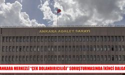 Ankara merkezli çek dolandırıcılığı soruşturmasında yeni gelişme