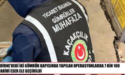 Edirne’de tırlarda gizlenmiş binlerce tarihi eser bulundu