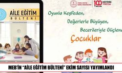 Aile Eğitim Bülteni’nin ekim sayısının teması belli oldu