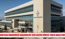 AYM’de yeni başkanın seçimi için süreç başlıyor