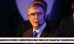 Aziz Sancar’ın Çocukluk Evi Müze Oldu: Teşekkür Mesajı Geldi