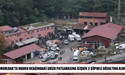 Zonguldak’taki Grizu Patlamasına İlişkin 3 Gözaltı