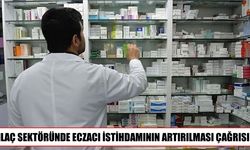 TEB Başkanı Demirci’den Eczacı İstihdamı İçin Çağrı