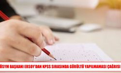 ÖSYM Başkanı Ersoy’dan Vatandaşlara KPSS Çağrısı