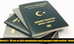 Yeşil pasaportta yaş sınırı talebi TBMM’ye taşındı