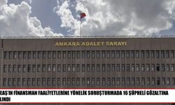 DEAŞ’ın finansmanına yönelik operasyonda 16 gözaltı