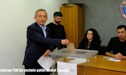 Ahmet Tanoğlu, Erzincan TSO’da güven tazeledi