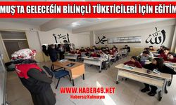Muş’ta öğrencilere gıda güvenilirliği ve sağlıklı beslenme eğitimi