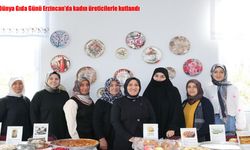 Dünya Gıda Günü Erzincan’da kadın üreticilerle kutlandı