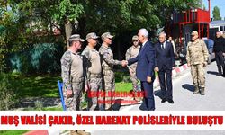 Muş Valisi Çakır’dan Özel Harekât Şube Müdürlüğü’ne ziyaret