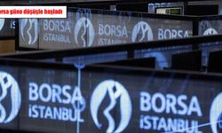 Borsa güne düşüşle başladı