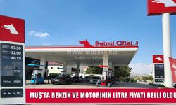 Muş’ta 8 Ekim’de benzin ve motorin fiyatları ne kadar oldu?