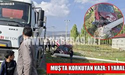 Muş’ta otomobil ile beton mikseri çarpıştı