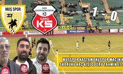 Muşspor’un Kastamonuspor galibiyetini 3 taraftar doğru tahmin etti