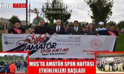 Muş’ta Amatör Spor Haftası kortej yürüyüşüyle başladı