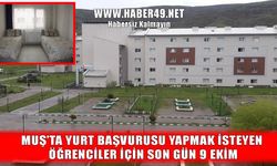 Muş’ta ek kontenjan yurt başvuruları başladı: Son gün 9 Ekim