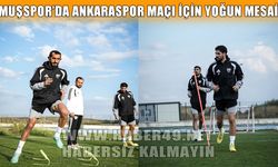 Muşspor’da Ankaraspor hazırlıkları başladı
