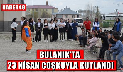 Bulanık’ta 23 Nisan coşkusu