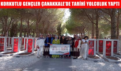 Korkut’tan Çanakkale’ye tarihi ziyaret